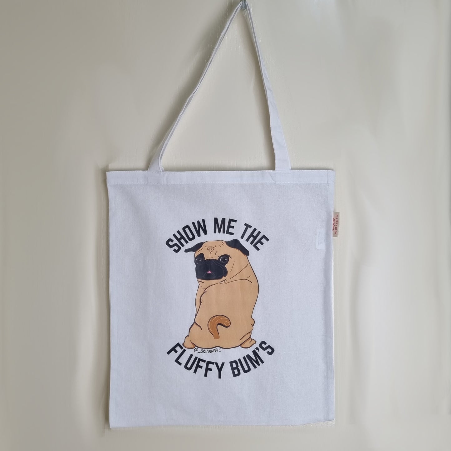 Dog Themed Tote Bag - Show Me The Fluffy Bum's - White